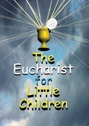 Poster The Eucharist for Little Children 2007