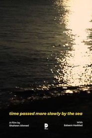 Time Passed More Slowly By The Sea (2021) Cliver HD - Legal - ver Online & Descargar