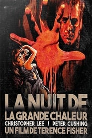 La Nuit de la Grande Chaleur (1967)