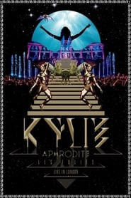 Poster Kylie Minogue: Aphrodite Les Folies - Live in London 2011