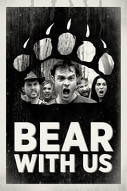 Bear with Us постер