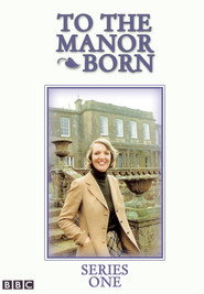 To the Manor Born Series 1 2