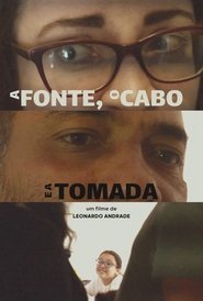 Poster A Fonte, o Cabo e a Tomada