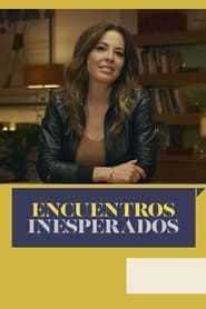 Encuentros inesperados Temporada 1 Capitulo 6