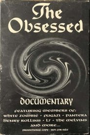 Poster The Obsessed: The Documentary 1994