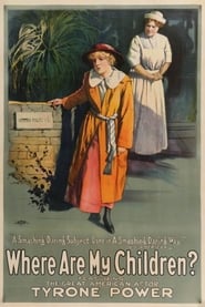 Where․Are․My․Children?‧1916 Full.Movie.German