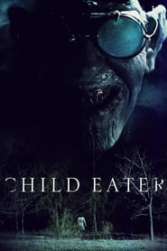 Child Eater постер