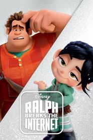 Ralph Breaks the Internet Ralph Breaks the Internet