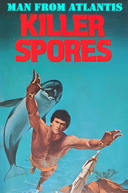 Man from Atlantis III: Killer Spores
