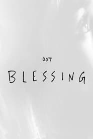 Blessing streaming