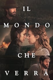 watch Il mondo che verrà now