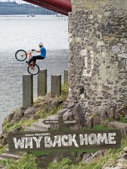 Poster Danny MacAskill - Way Back Home 2011