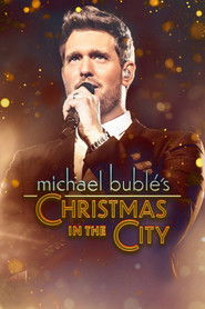 Michael Bublé's Christmas in the City