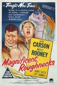 Magnificent Roughnecks 1956 映画 吹き替え