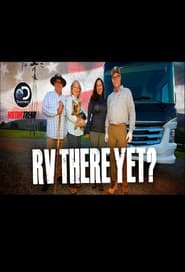 RV There Yet? (2022)