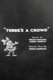 Three's a Crowd постер