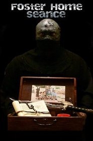 Poster Foster Home Seance 2018