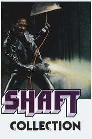 Fiche et filmographie de Shaft Collection