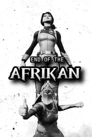 End of the Afrikan
