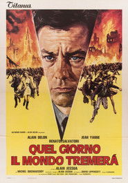 Quel giorno il mondo tremerà