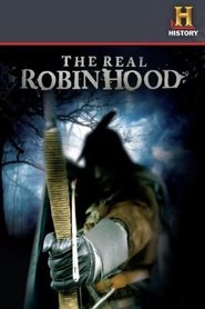 The Real Robin Hood The Real Robin Hood
