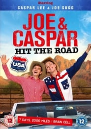 Joe & Caspar Hit the Road USA постер