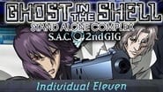 Ghost In The Shell : S.A.C. - Les 11 Individuels en streaming