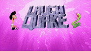 Laugh Quake