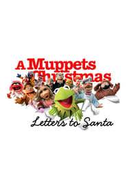 A Muppets Christmas: Letters to Santa постер