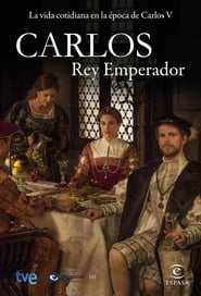 Serie streaming | voir Carlos, rey emperador en streaming | HD-serie
