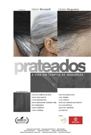 Poster Prateados: A Vida em Tempos de Madureza