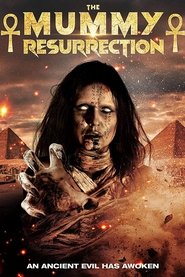 The Mummy Resurrection (2022) The Mummy Resurrection (2022)