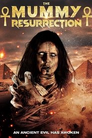 The Mummy Resurrection