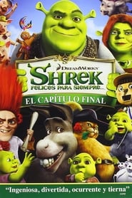 Shrek Felices Para Siempre (Shrek 4)
