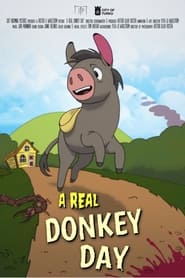 A Real Donkey Day streaming