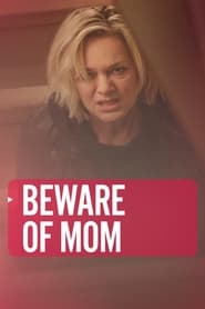Poster Beware of Mom 2021