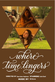 Where Time Lingers постер