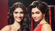 Deepika Padukone & Sonam Kapoor