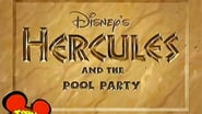Hercules and the Pool Party