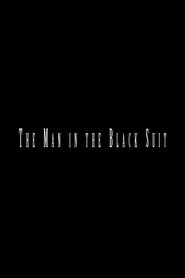 The Man in the Black Suit