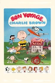 Bon Voyage, Charlie Brown (and Don't Come Back!!) постер