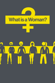 What Is a Woman? постер