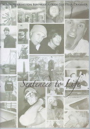 Sentenced to Life