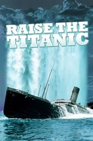 Raise the Titanic постер