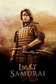 Last Samurai (2003)