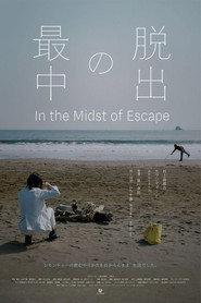 In the Midst of Escape