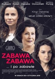 Zabawa, zabawa (2019)