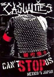 The Casualties: Can't Stop Us streaming