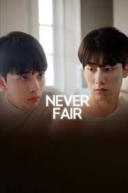 Never Fair (2025) Never Fair (2025)
