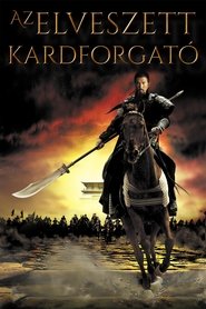 Az elveszett kardforgató (2011)